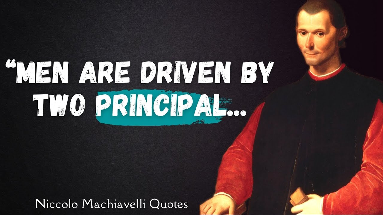 Niccolo Machiavelli - Quotes On Power And Politics | Quotes, Aphorisms