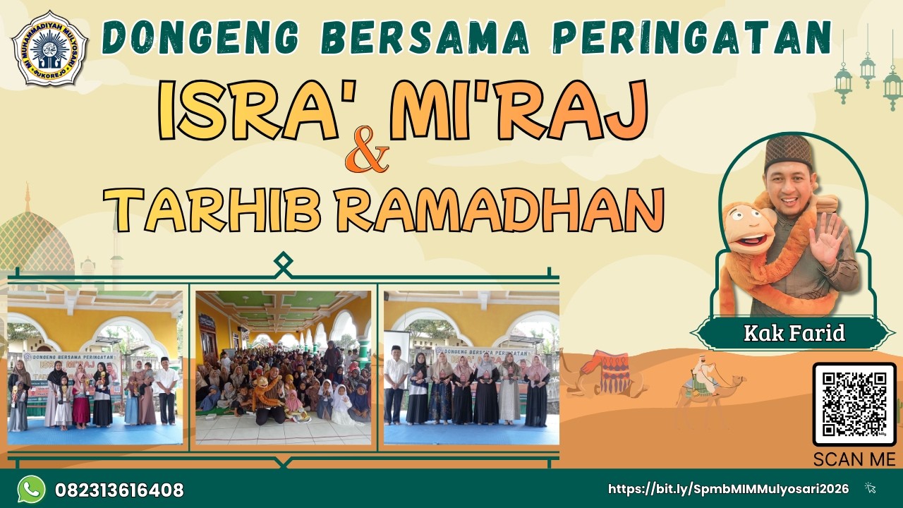 Dongeng Bersama Peringatan Isra' Mi'raj & Tarhib Ramadhan Bersama Kak Farid
