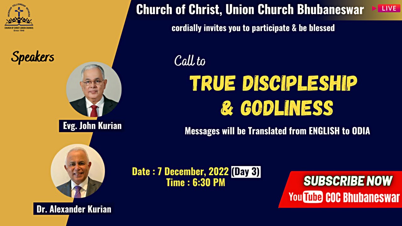 Call to True Discipleship & Godliness | Evg. John Kurian & Dr. Alexander Kurian | Day 3 | 07-12-2022