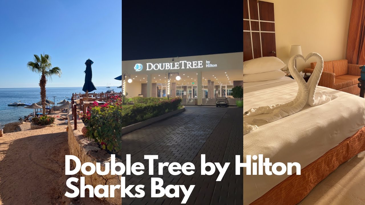 Тур по отелю DoubleTree By Hilton Sharks Bay в Шарм-эль-Шейхе