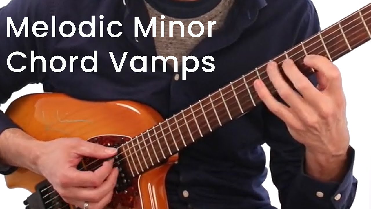 Tim Miller - Melodic Minor Chord Vamps
