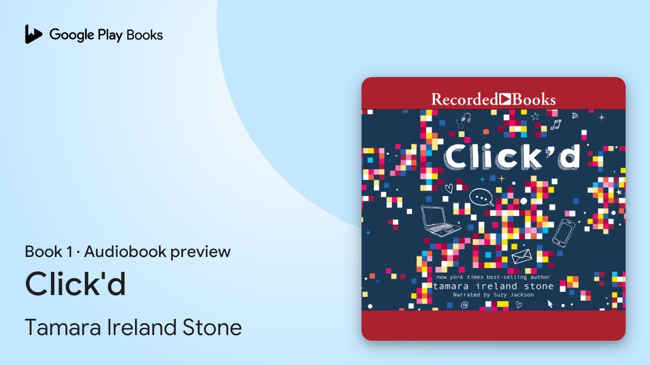 Click'd Book 1 by Tamara Ireland Stone &middot; Audiobook preview