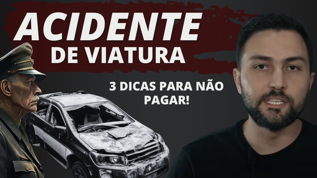 Tema 176: Acidente de Tr&acirc;nsito - Como N&Atilde;O pagar a viatura!!!