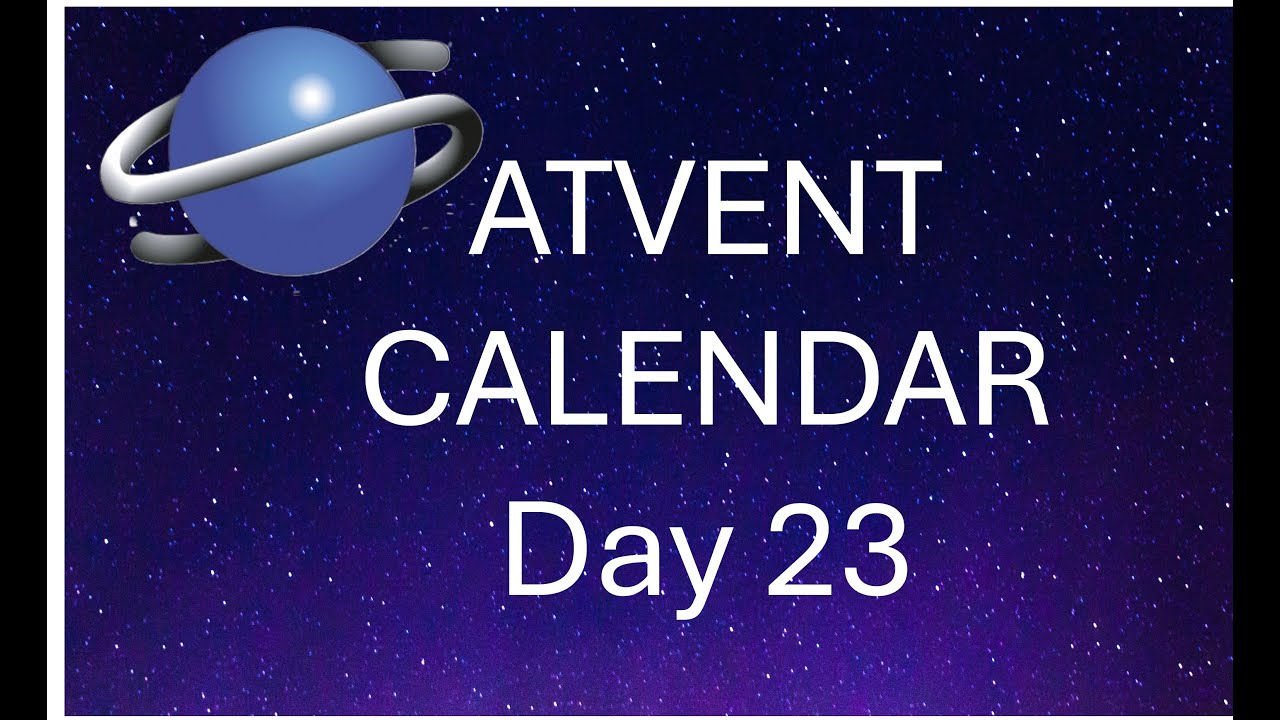 Satvent Calendar - Day 23
