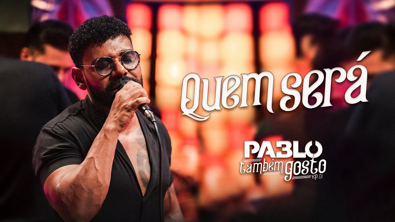 Pablo - Quem ser&aacute;   (Eu tamb&eacute;m gosto EP .01)