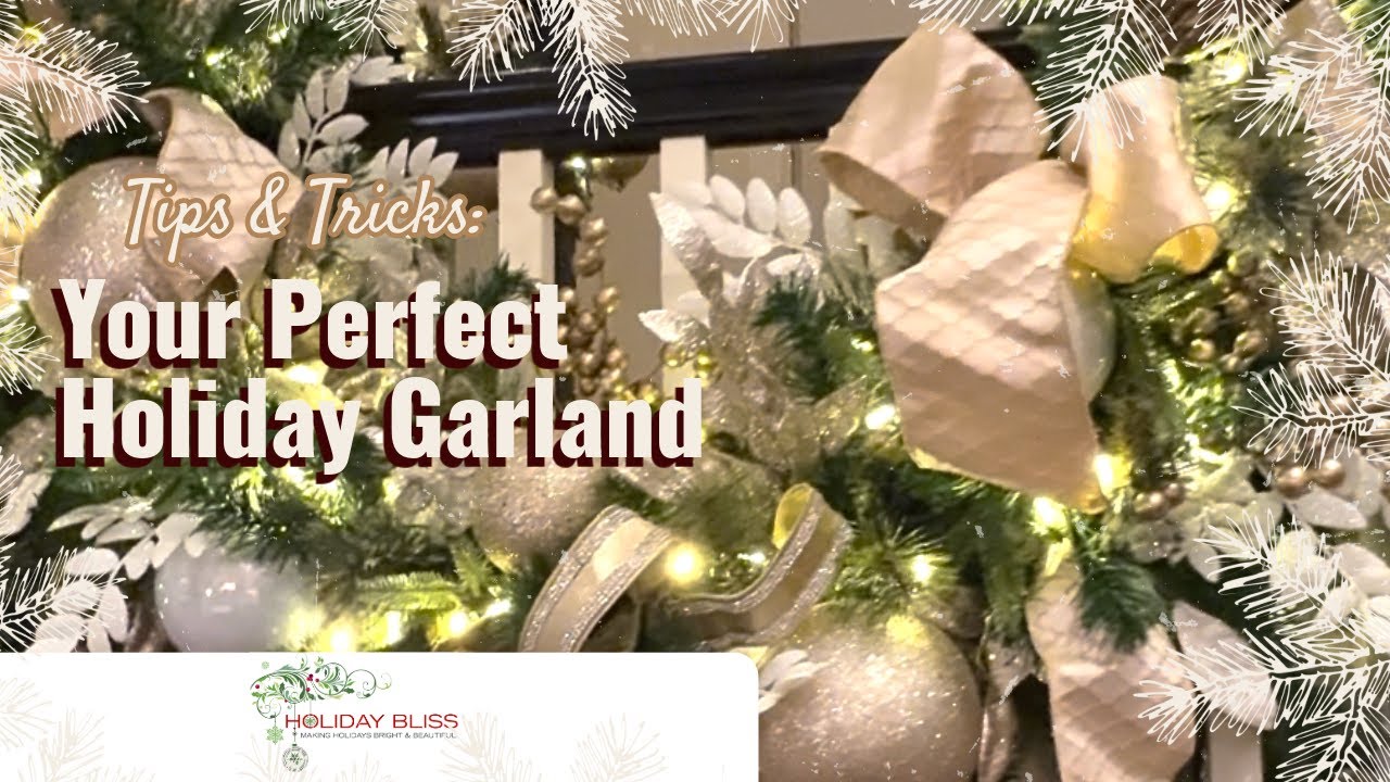 🎄✨ Tips & Tricks: How to Design Your Perfect Holiday Garland ✨🎄