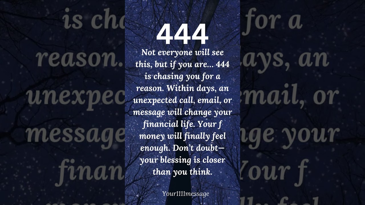 444 Is About to Change Your Life Forever | 444 angel number meaning #manifestation #lawofattraction