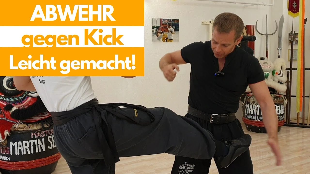 How to Kung Fu || Abwehr gegen Kick, leicht gemacht!