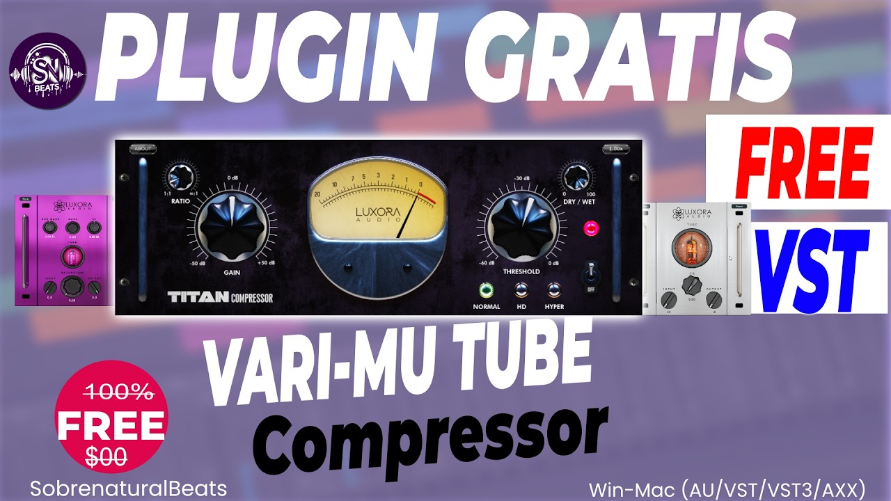 🎁GRATIS VARI-MU TUBE COMPRESSOR TITAN🎚️  CARACTER ANALOGICO PREAMP PARA BAJO Y VOCES FREE VST REVI🔥👇