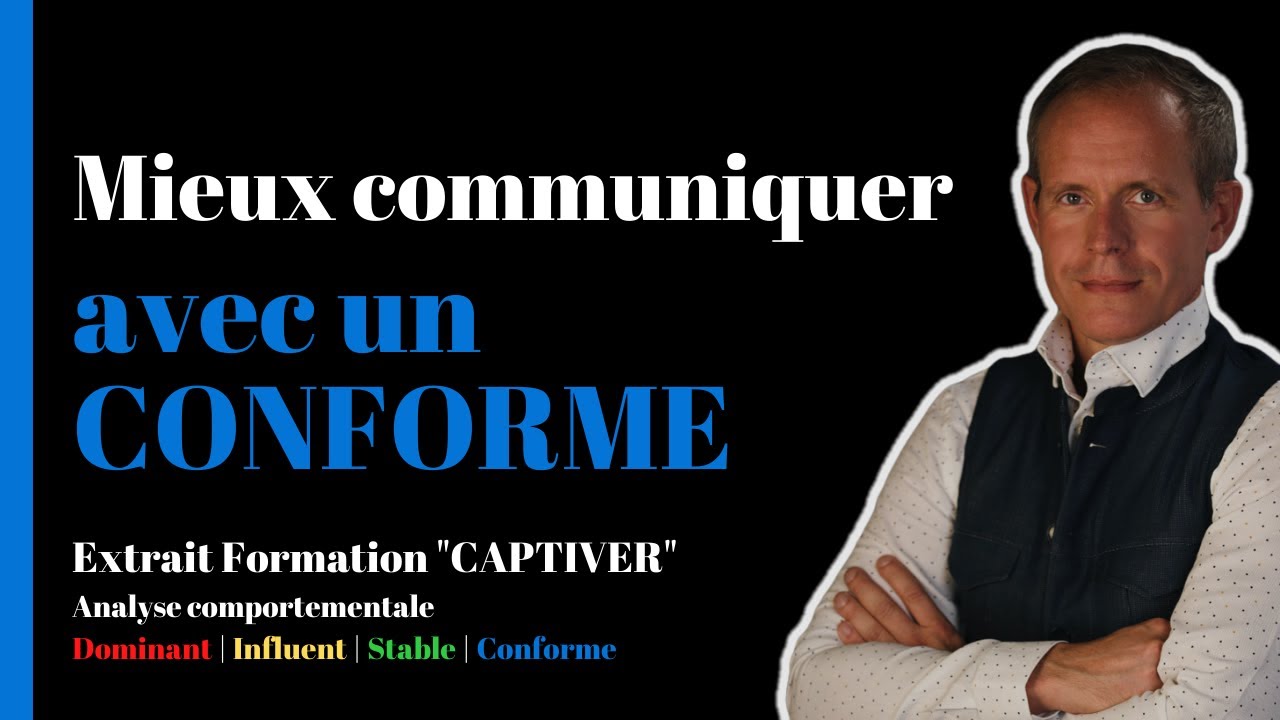 🟦 Bien communiquer avec la M&eacute;thode DISC : le profil conforme (bleu)