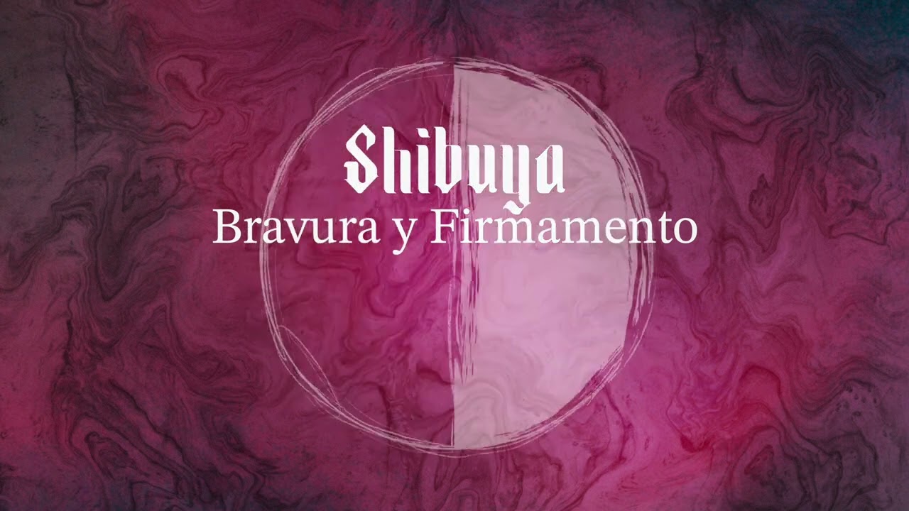 SHIBUYA - Bravura y Firmamento (Full Album)