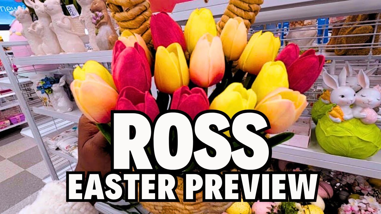 EARLY EASTER AT ROSS