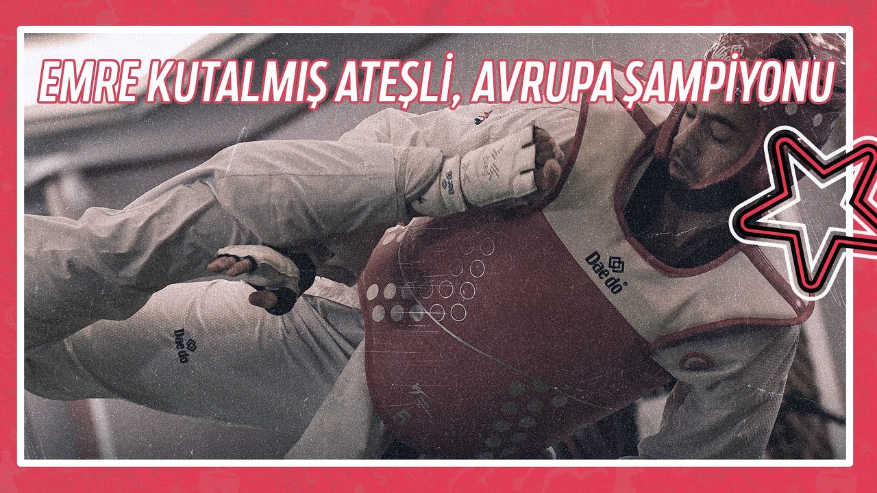 Emre Kutalmış Ateşli Avrupa Şampiyonluğu Final Mücadelesi | 2022 Avrupa Tekvando Şampiyonası