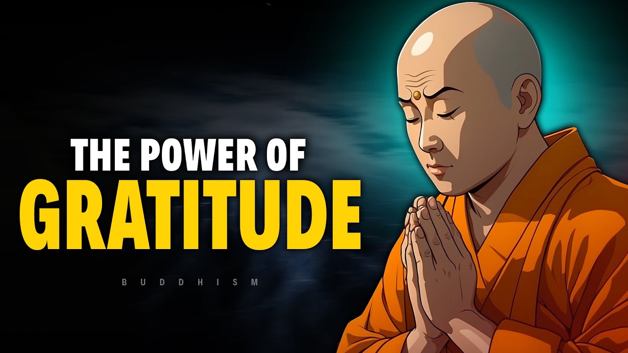 The Power of Gratitude | Buddhism