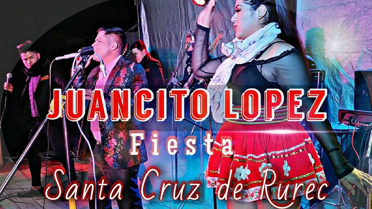 Juancito Lopez en fiesta Santa Cruz de Rurec  Provincia de Aija - Ancash