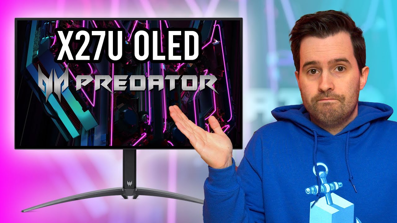 Can Acer Win the 240Hz OLED Battle? - Acer Predator X27U Review
