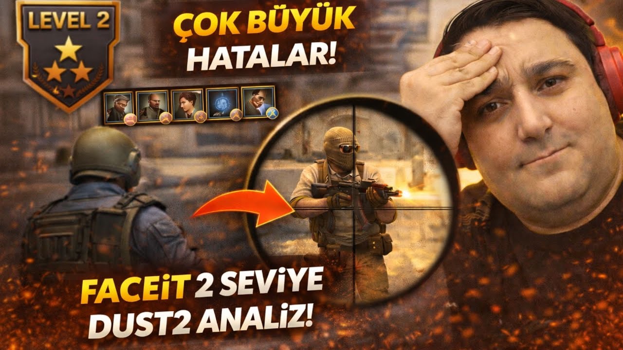 FACEIT 2 LEVEL DEMO ANALİZİ – DEV HATALAR! | Dust2 Eğitim