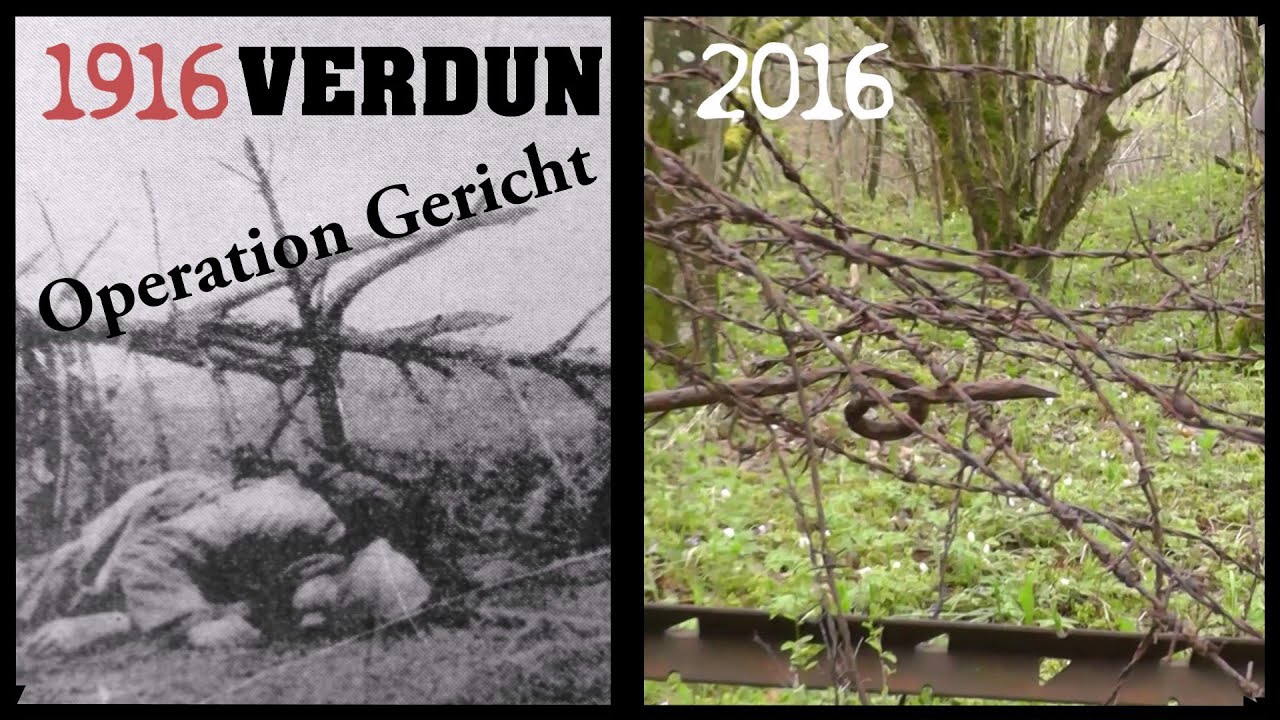 21.02.1916 / 2016 Operation Gericht vor 100 Jahren: Beginn der Verdun-Schlacht - Battle of Verdun