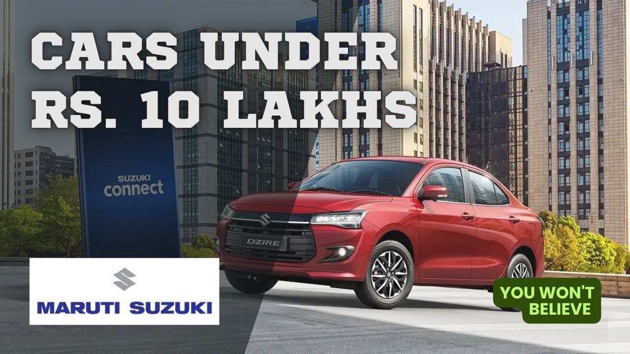Cars under ₹- 10 Lakhs in India | Maruti Suzuki