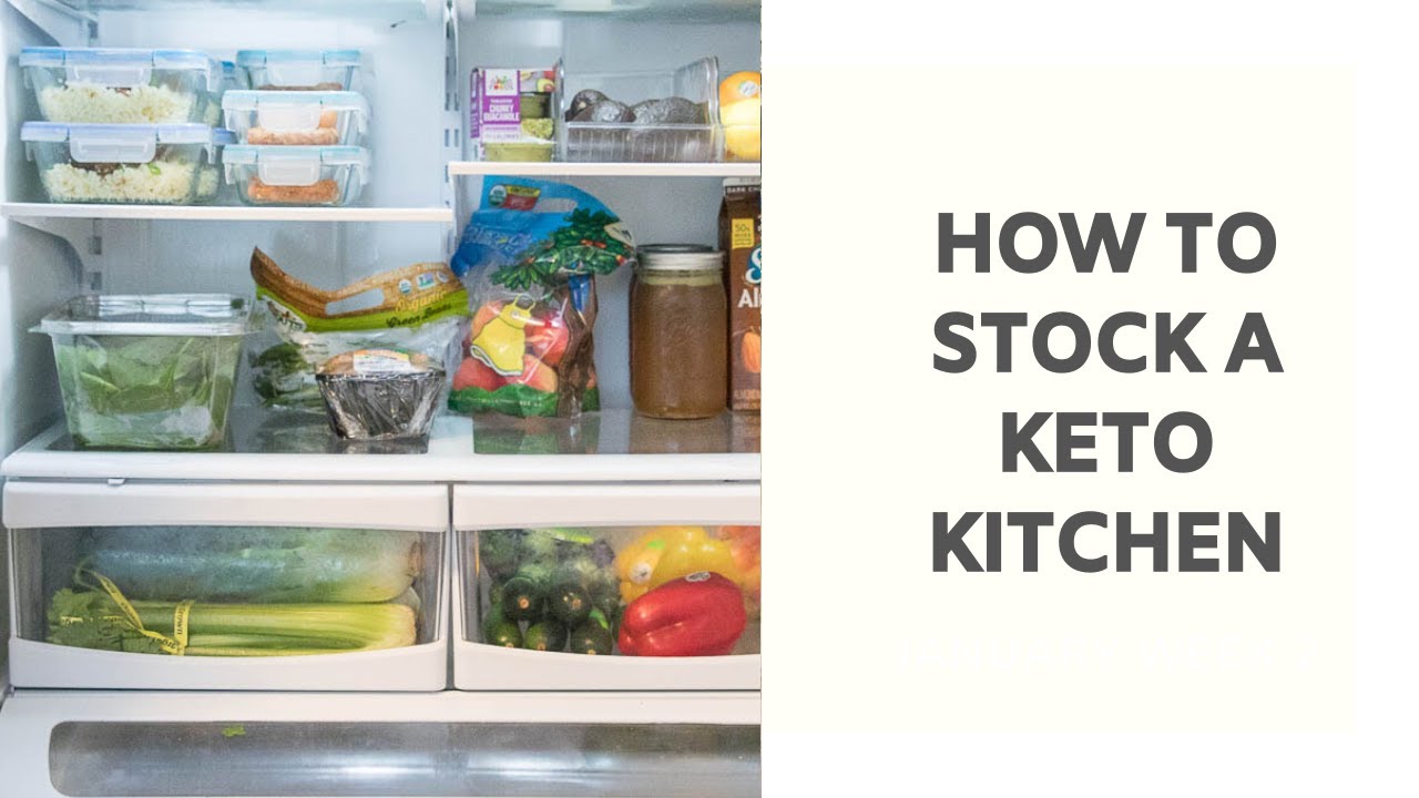 How To Stock a Keto Kitchen + Pantry