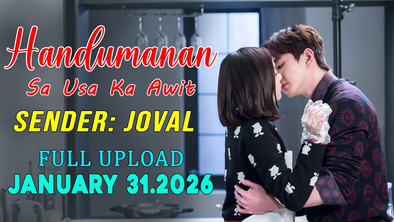 [1HOUR] Handumanan Sa Usa Ka Awit | Sender - Joval |  Full Upload | January 31.2026