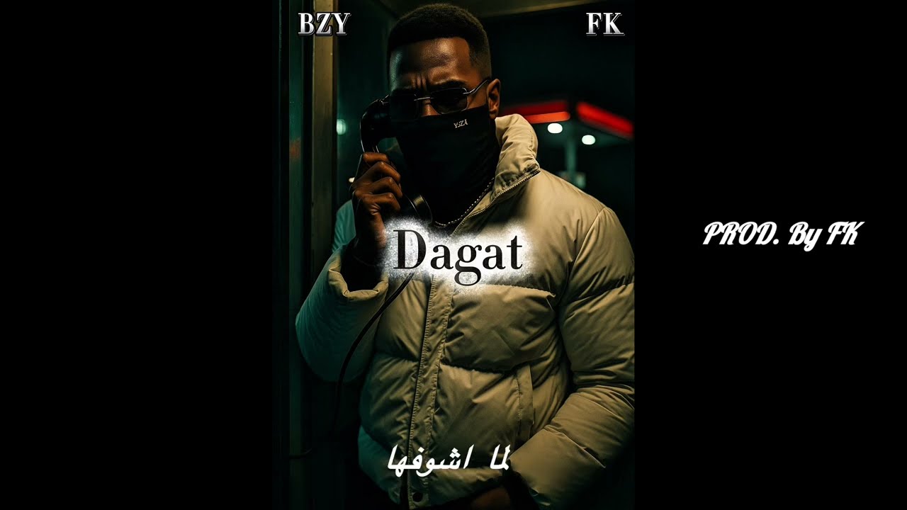 BZY - Dagat | Prod. By FK (Official Audio) بزي - دقت 