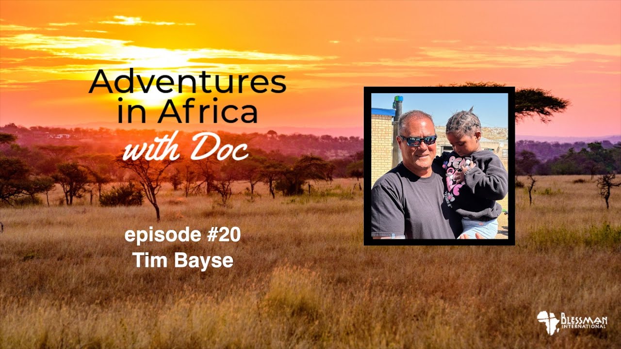 Building Hope in South Africa | Doc with Tim Bayse & Dustin Blessman