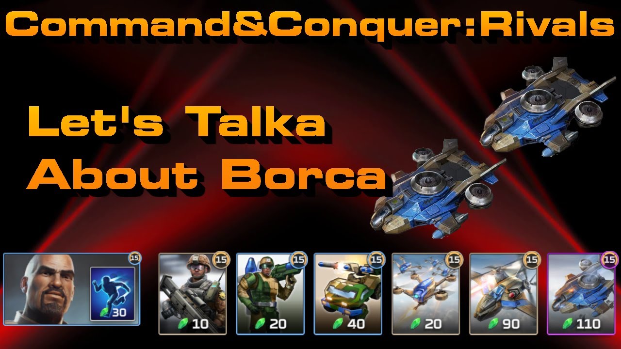 C&C Rivals: Let's Talka About Borca!