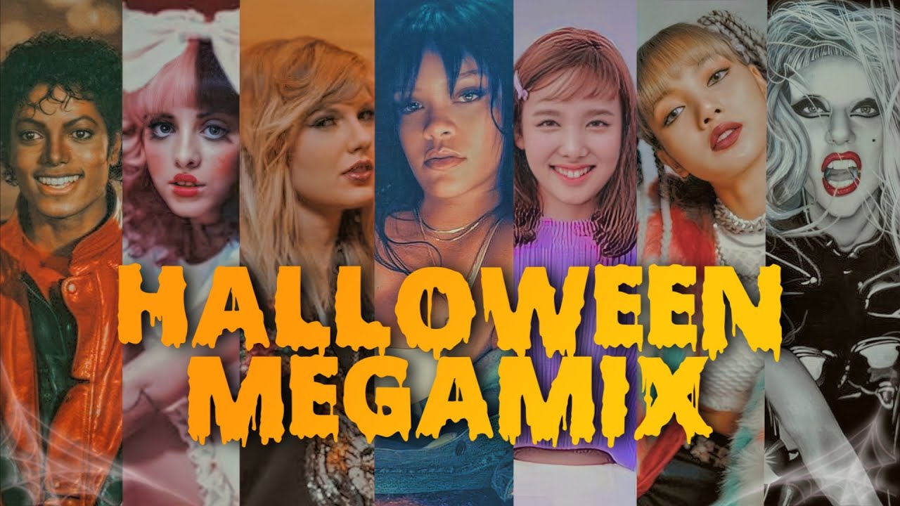HALLOWEEN MEGAMIX I feat. Rihanna, Taylor Swift, Katy Perry & MORE