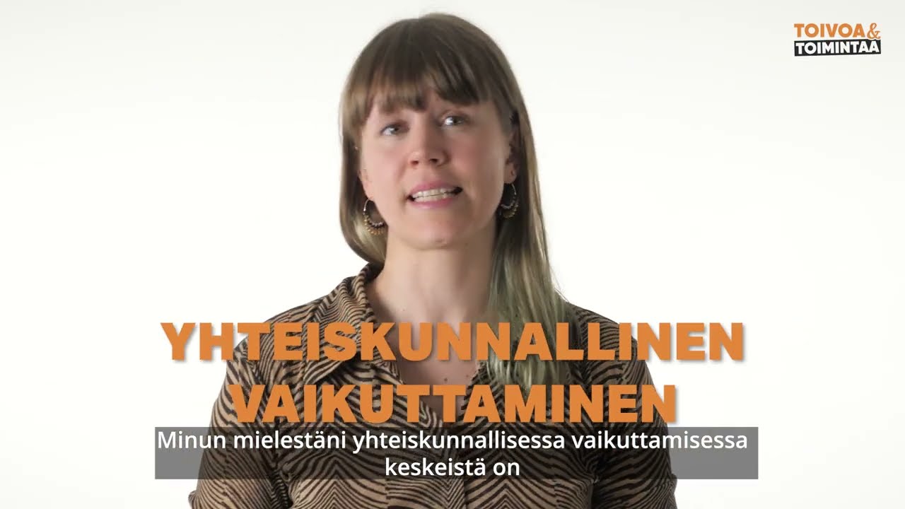 Mikä yhteiskunnallinen vaikuttaminen?