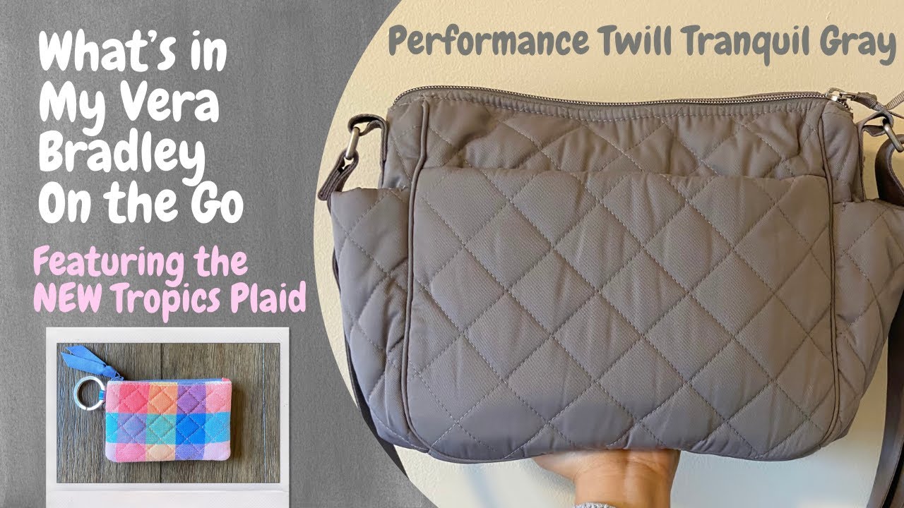 What’s in My Vera Bradley On the Go in Performance Twill (Tranquil Gray)