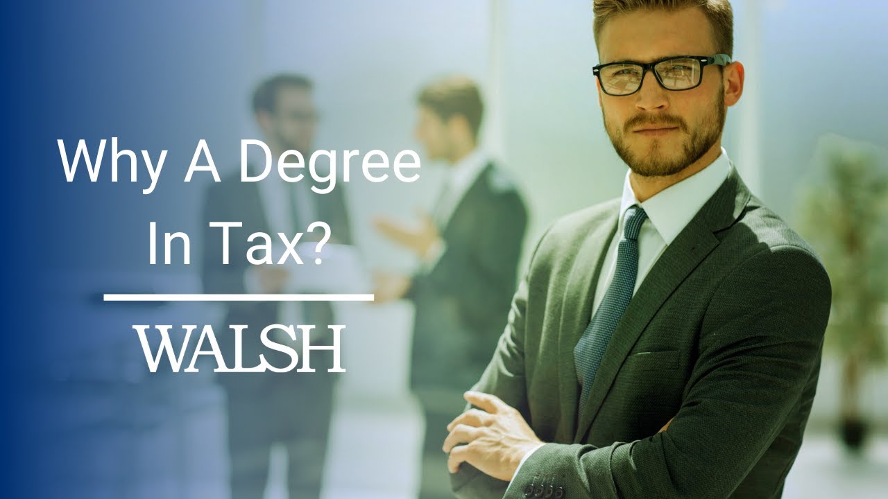 What Can I Do With A Masters In Taxation?