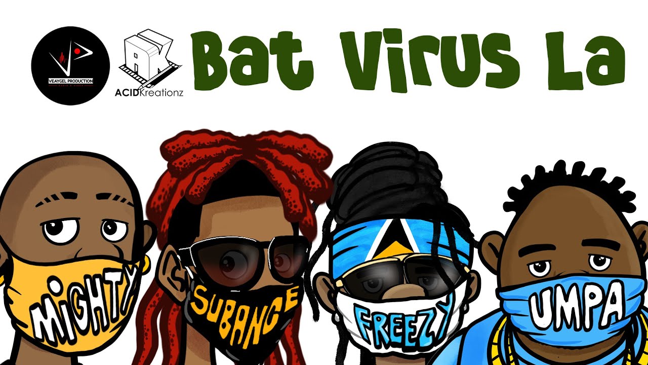 Bat Virus La - Subance, Mighty, Umpa & Freezy (2020 Animated Dennery Segment)