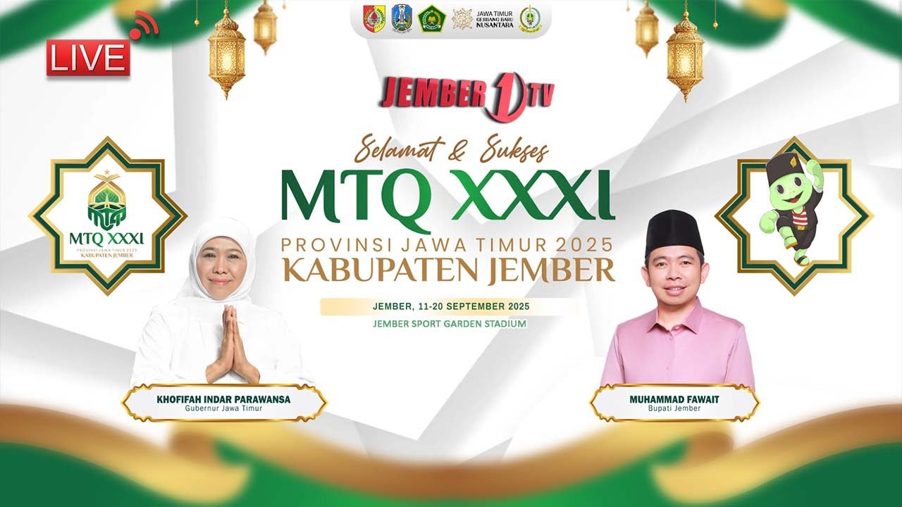 🔴 [LIVE ] PEMBUKAAN MTQ XXXI PROVNSI JAWA TIMUR DI KAB. JEMBER TAHUN 2025