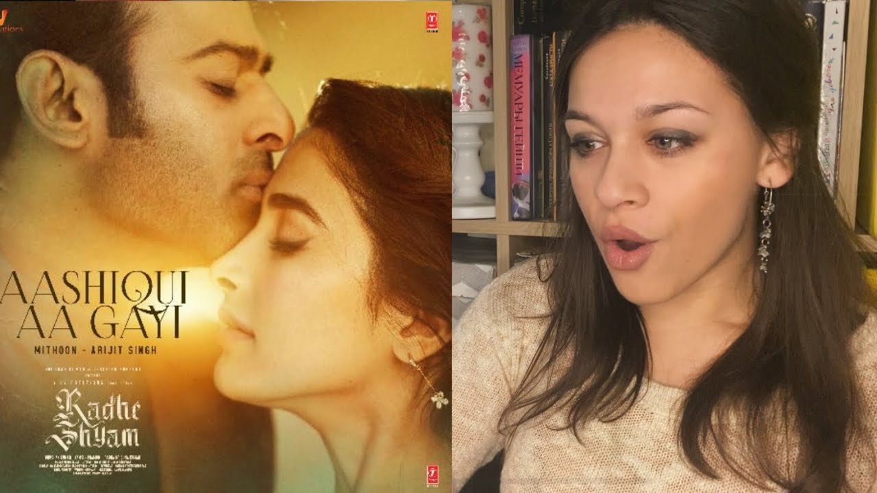 AASHIQUI AA GAYI Song Reaction | RADHE SHYAM | Prabhas, Pooja Hegde | Arijit Singh, Mithun