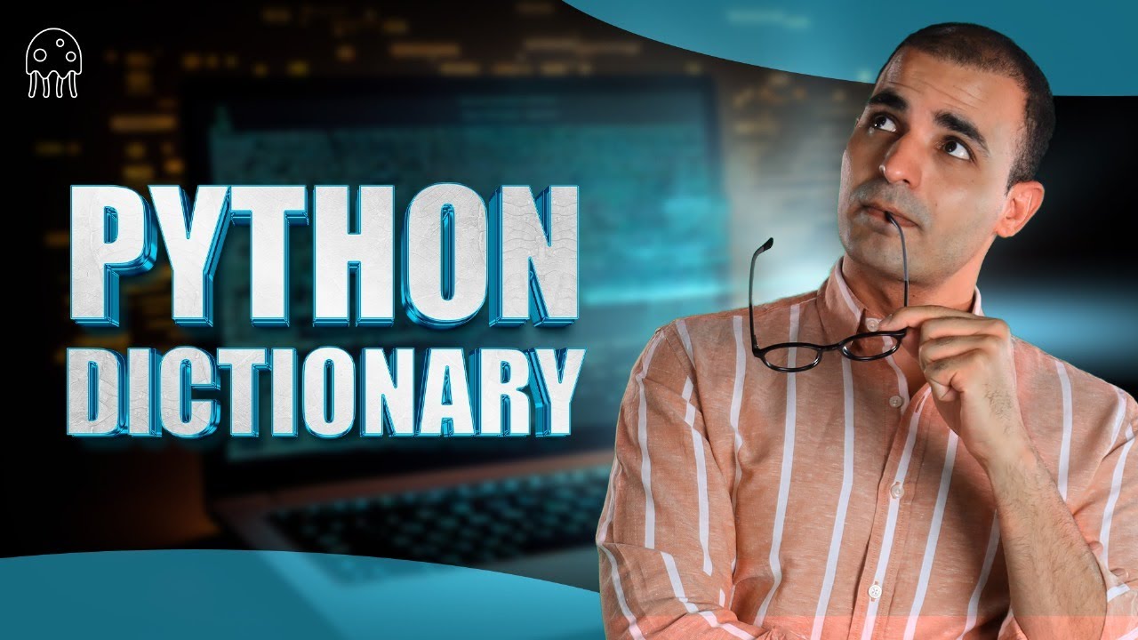 تعلم القواميس في بايثون : Python dictionary