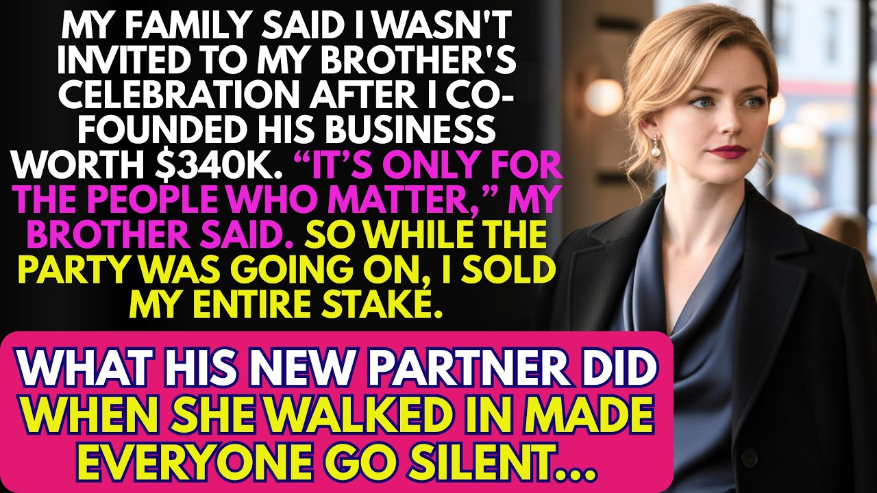 My Family Said I Wasn't Invited To My Brother's Grand Opening After I Co-Founded His $340K...