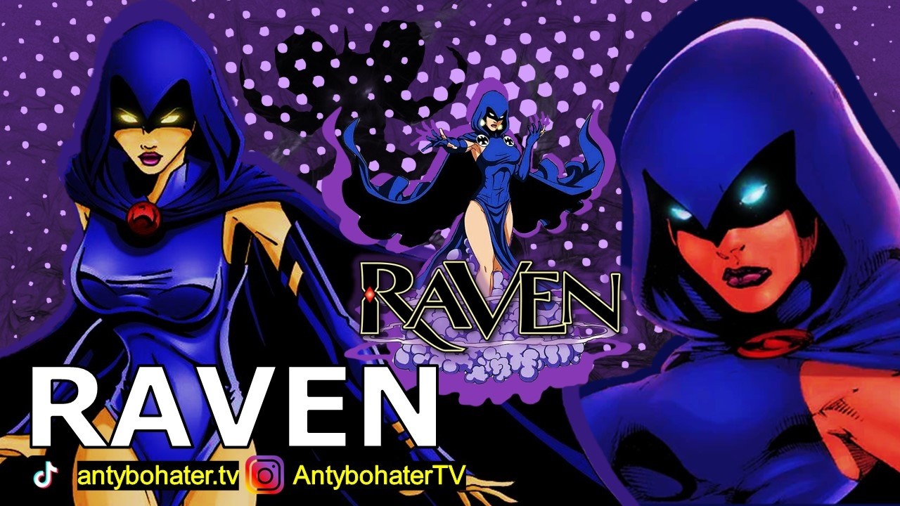 RAVEN | Historia postaci [Komiksowy skrót #044]