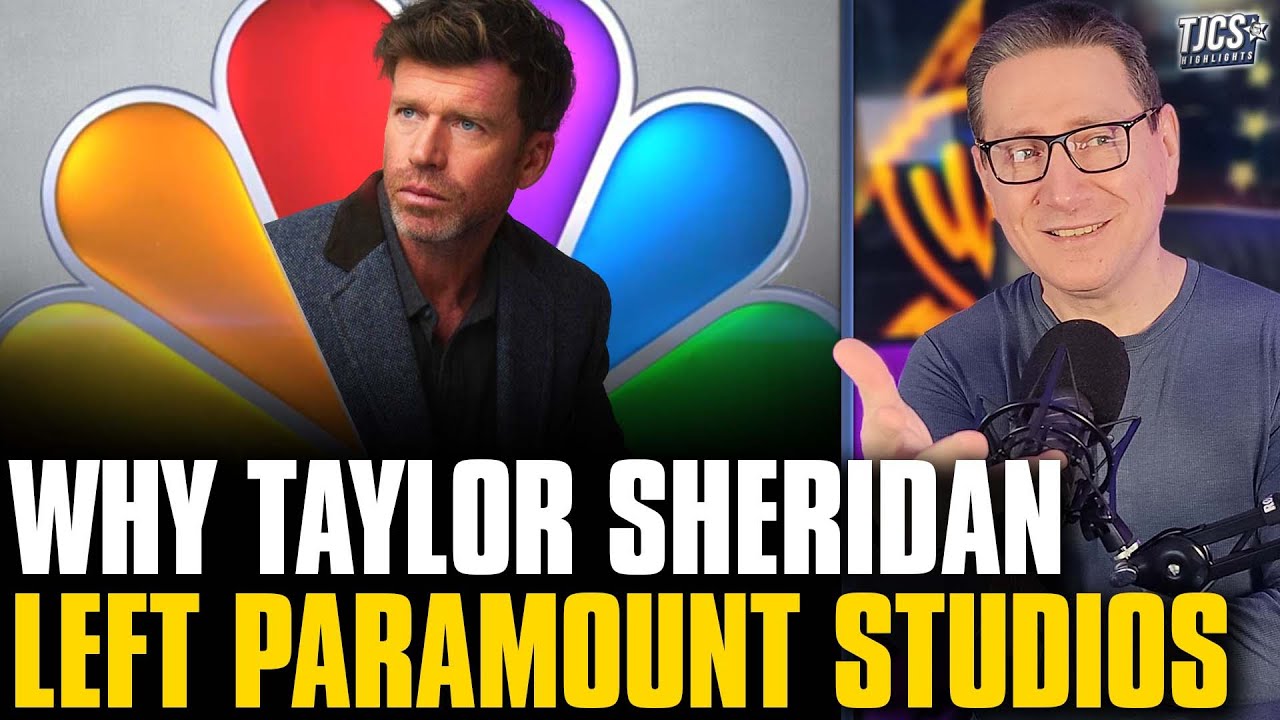Why Taylor Sheridan Left: A $1 Billion Offer From Universal And Paramount Wanted To Get Political