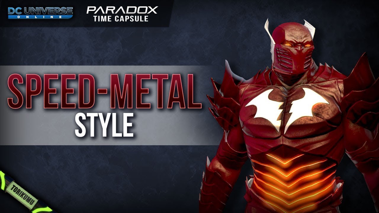 DCUO: Speed-Metal Style (Inspired by The Red Death) | Paradox Time Capsules