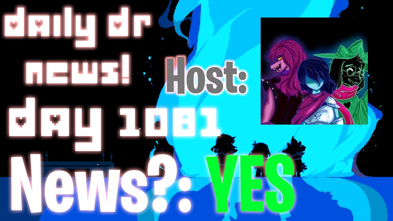 Professional Testing April 1st + Other Info! - Daily Deltarune News - Day 1081