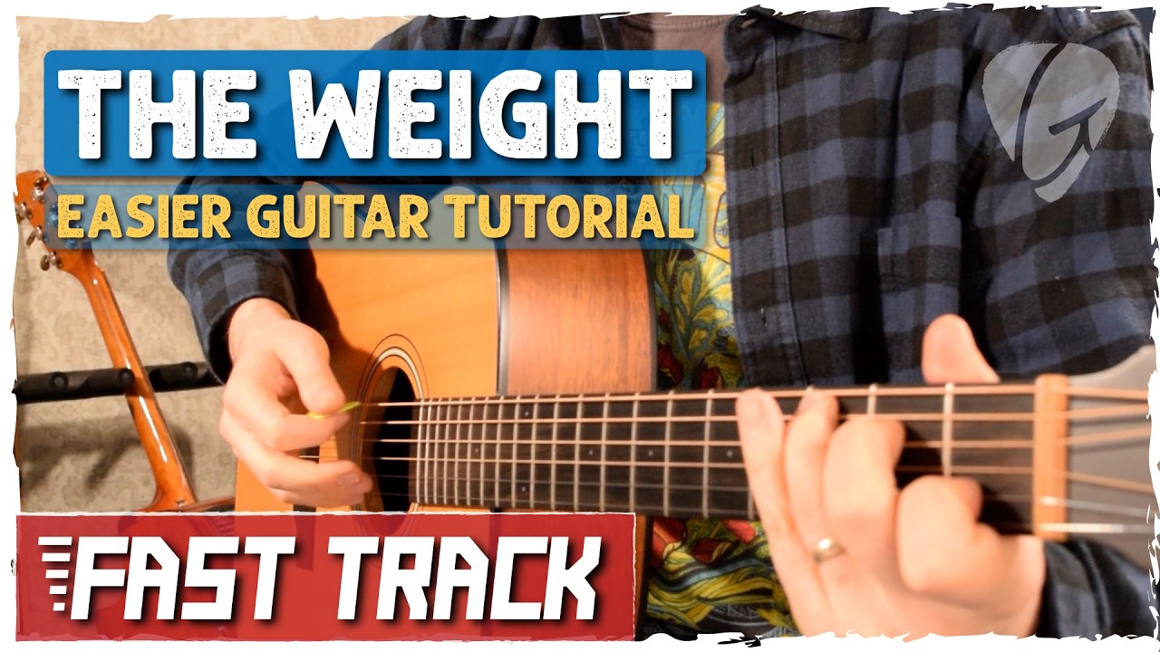 The Weight &mdash; Easy Guitar Play Along (Fast Track)