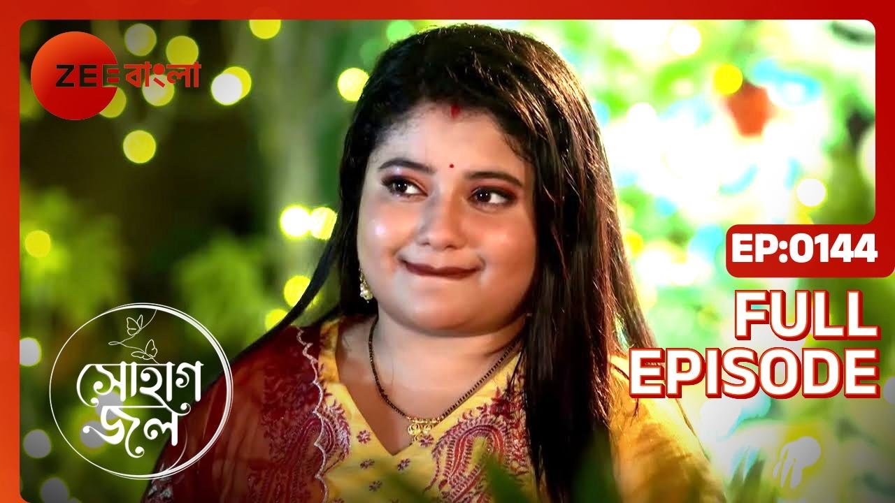 Sohagjol - Full Ep 144 - Jui Paul Chowdhury, subho  - Zee Bangla
