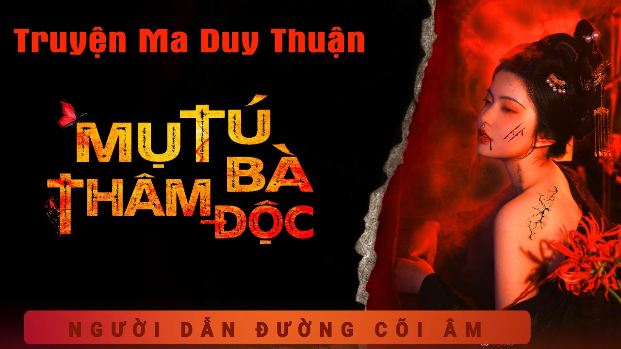 Truyện Ma - Mụ Tú Bà Thâm Độc - Oán Nữ báo Thù - Nghe Duy Thuận kể truyện ma kinh dị sợ sởn gai ốc