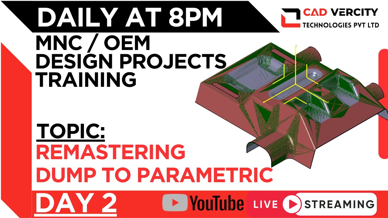 Remastering -Dump to parametric Day 2 OEM MNC Design Test 1Hr 30min CATIA CAD-VERCITY #catia #ugnx