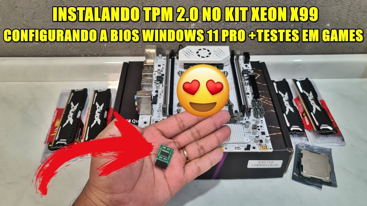 INSTALANDO TPM 2.0 NO KIT XEON X99 CONFIGURANDO A BIOS, WINDOWS 11 PRO E TESTES EM GAMES🔥
