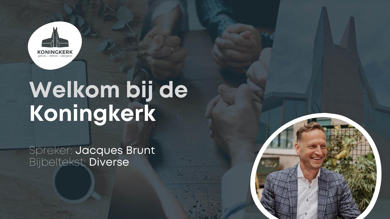 Koningkerk Haarlem | Preek | 26 - 05 - 2024 | Jacques Brunt