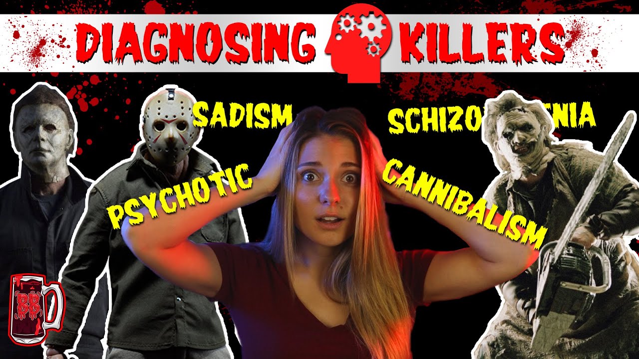 Diagnosing Slasher Movie Killers