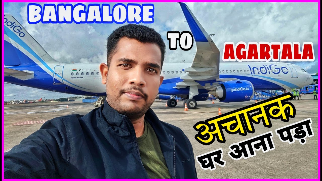 Bangalore to Agartala Flight 🛫 || Bangalore to Kolkata || First time flight journey kaise kare ||