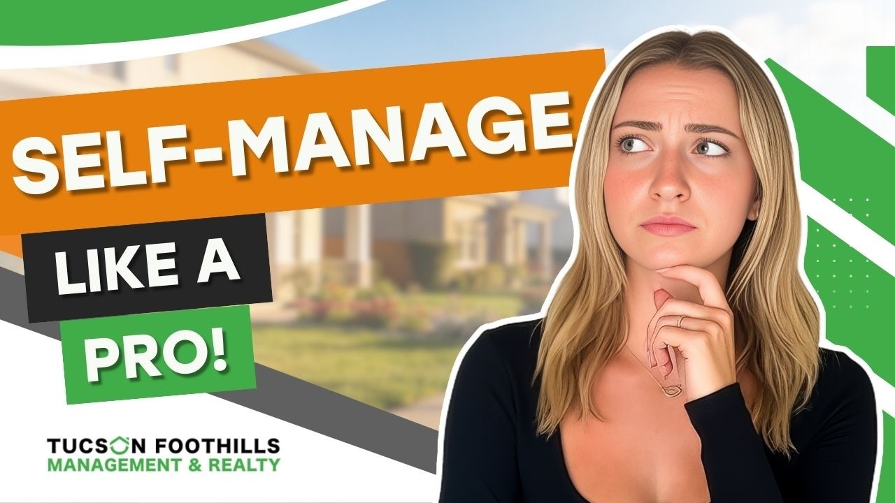 How to Self Manage Rental Property in Tucson (7 Steps)